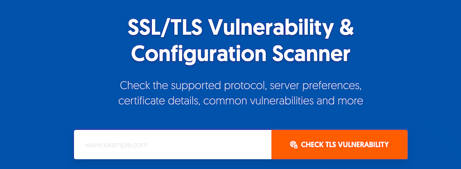 10个在线工具，用于测试SSL，TLS和最新漏洞8