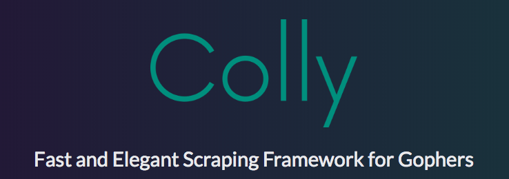 Colly Web爬虫框架
