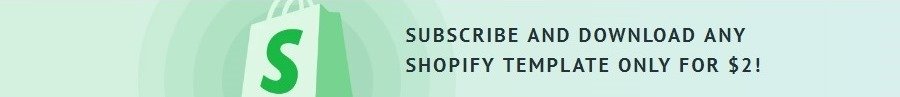 具有灵活订阅计划的Shopify成员资格–如何在Shopify主题上节省99％